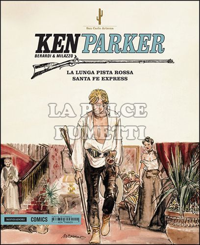 KEN PARKER #     9: LA LUNGA PISTA ROSSA - SANTA FE EXPRESS